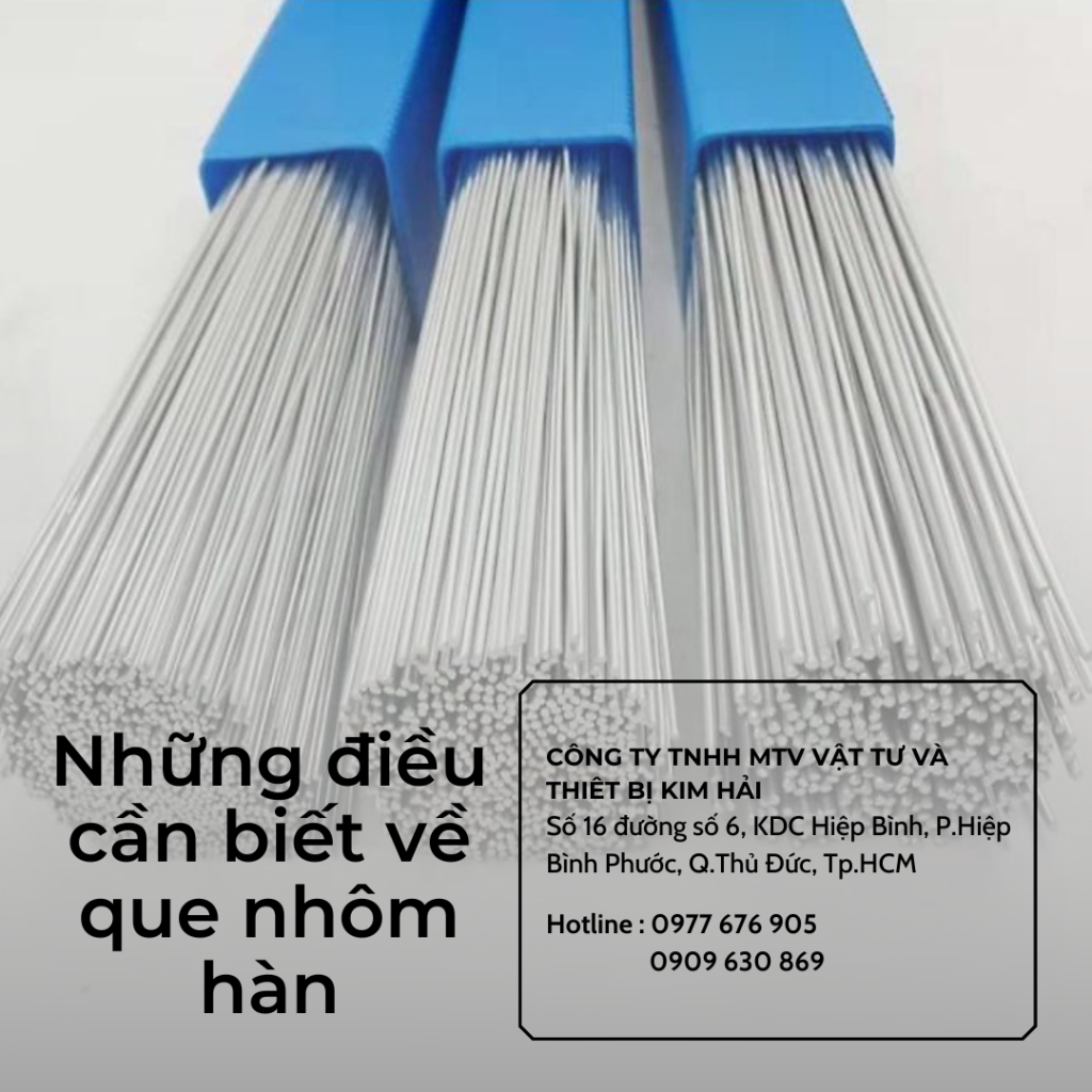 Những thông tin cần biết về que nhôm hàn