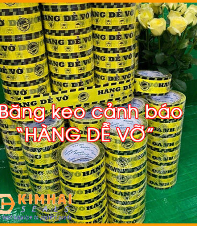 băng keo cảnh báo hàng dễ vỡ